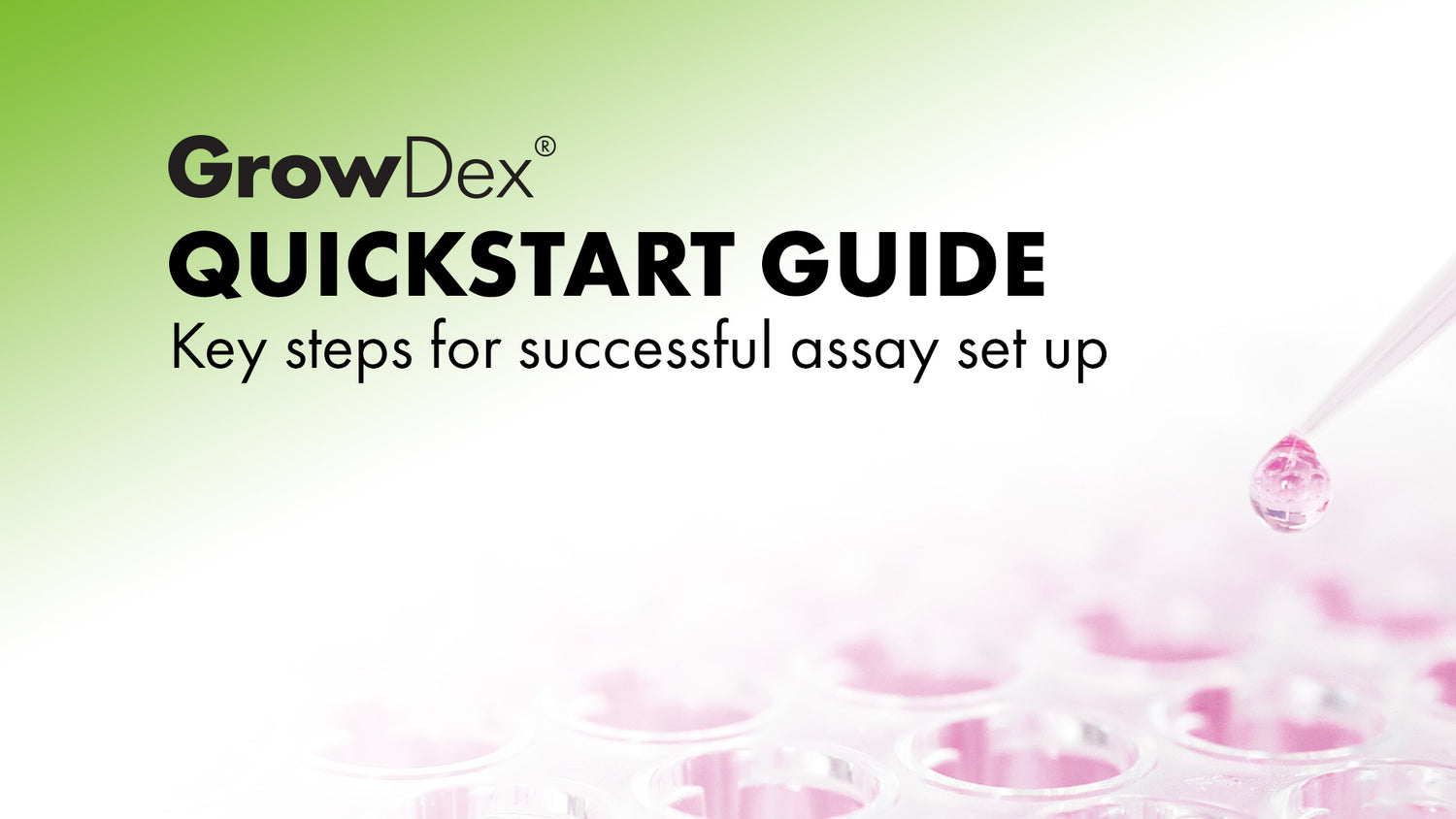 GrowDex Quick Start Guide